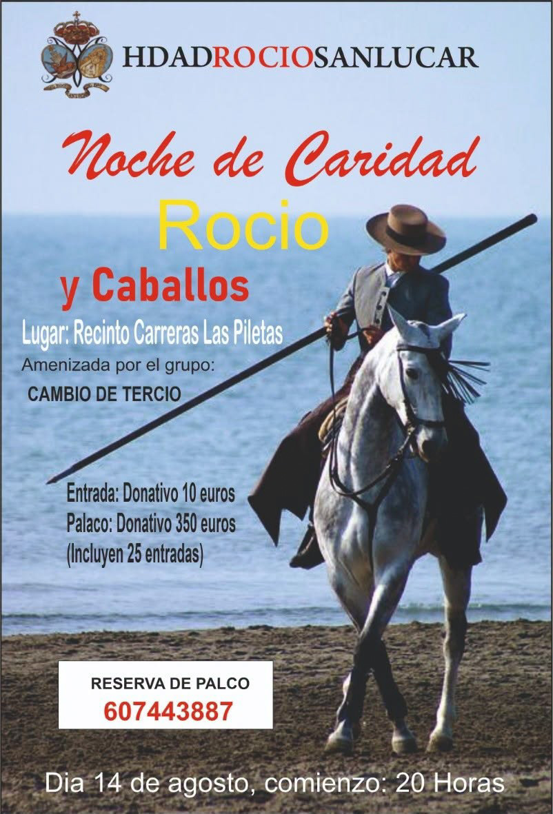 NOCHE DE CARIDAD, ROCÍO Y CABALLOS